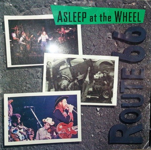 Asleep At The Wheel/Route 66